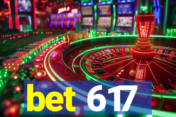 bet 617